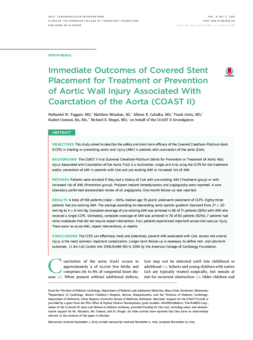 Immediate Outcomes of Covered Stent Placement for Treatment or Prevention of Aortic Wall Injury Associated With Coarctation of the Aorta (COAST II) 