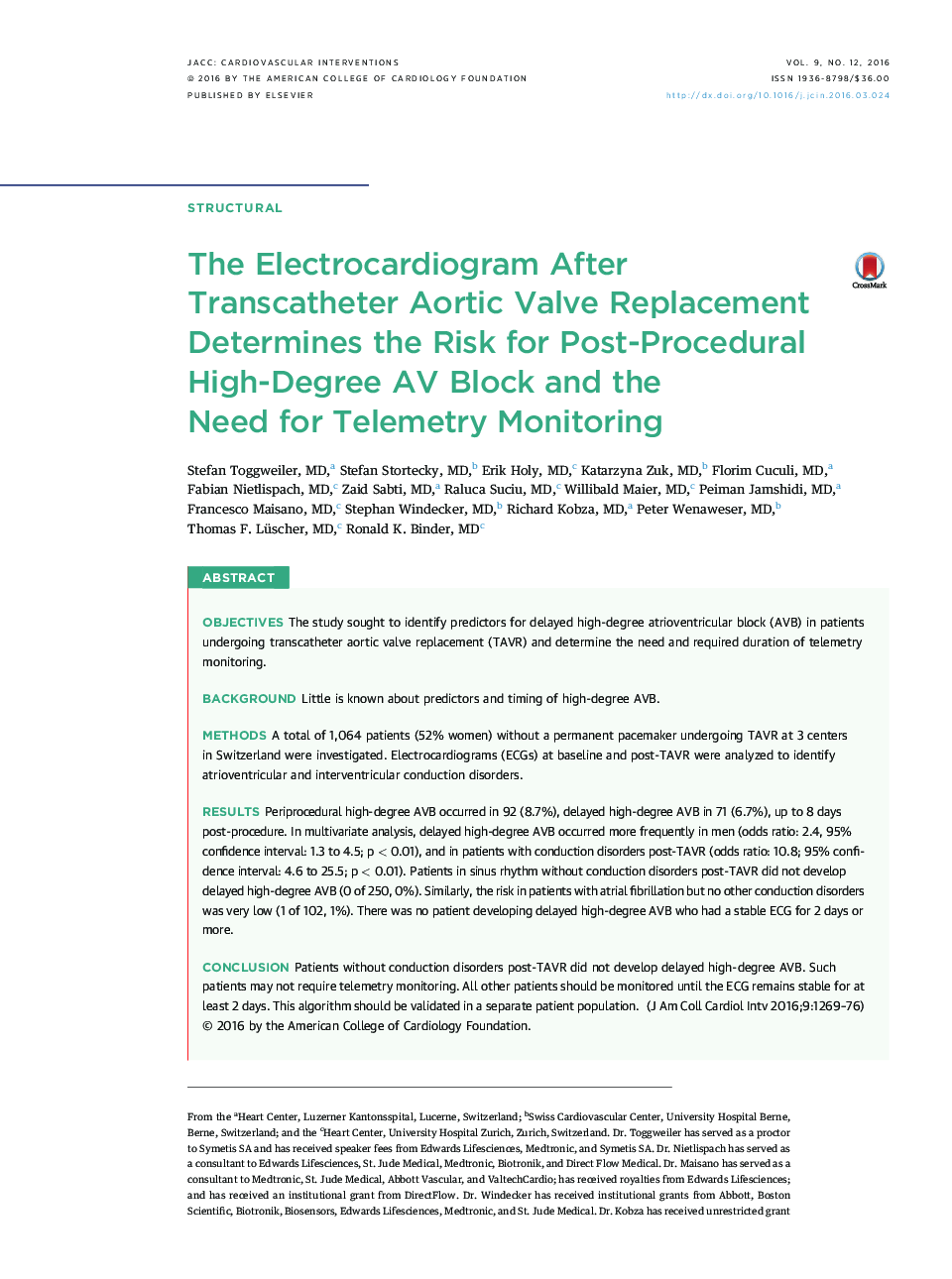 The Electrocardiogram After Transcatheter Aortic Valve Replacement Determines the Risk for Post-Procedural High-Degree AV Block and the Need for Telemetry Monitoring 