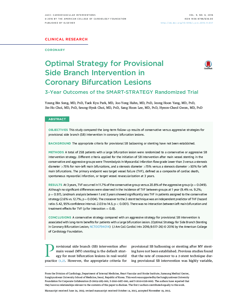 Optimal Strategy for Provisional Side Branch Intervention in Coronary Bifurcation Lesions : 3-Year Outcomes of the SMART-STRATEGY Randomized Trial