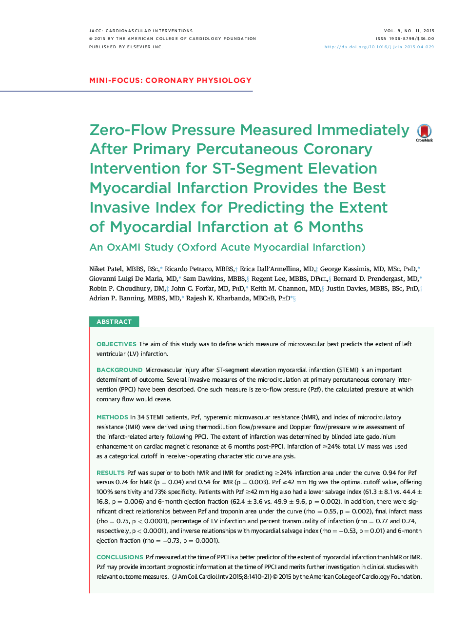 Zero-Flow Pressure Measured Immediately After Primary Percutaneous Coronary Intervention for ST-Segment Elevation Myocardial Infarction Provides the Best Invasive Index for Predicting the Extent of Myocardial Infarction at 6 Months : An OxAMI Study (Oxfor