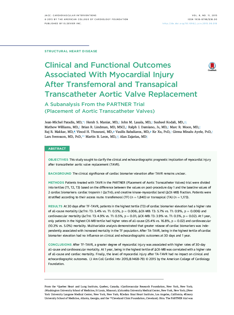 Clinical and Functional Outcomes Associated With Myocardial Injury After Transfemoral and Transapical Transcatheter Aortic Valve Replacement : A Subanalysis From the PARTNER Trial (Placement of Aortic Transcatheter Valves)