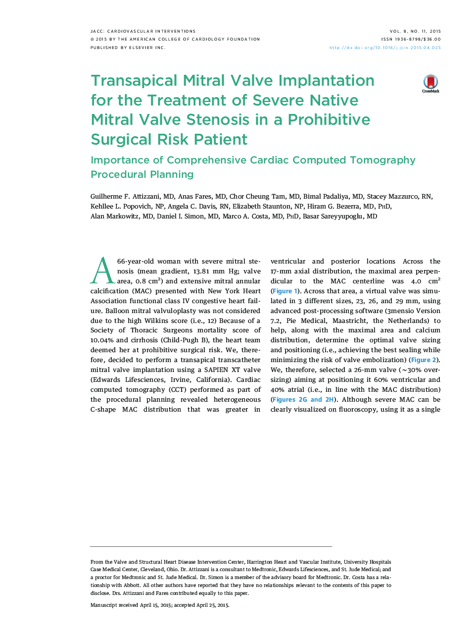 Transapical Mitral Valve Implantation forÂ the Treatment of Severe Native MitralÂ Valve Stenosis in a Prohibitive Surgical Risk Patient