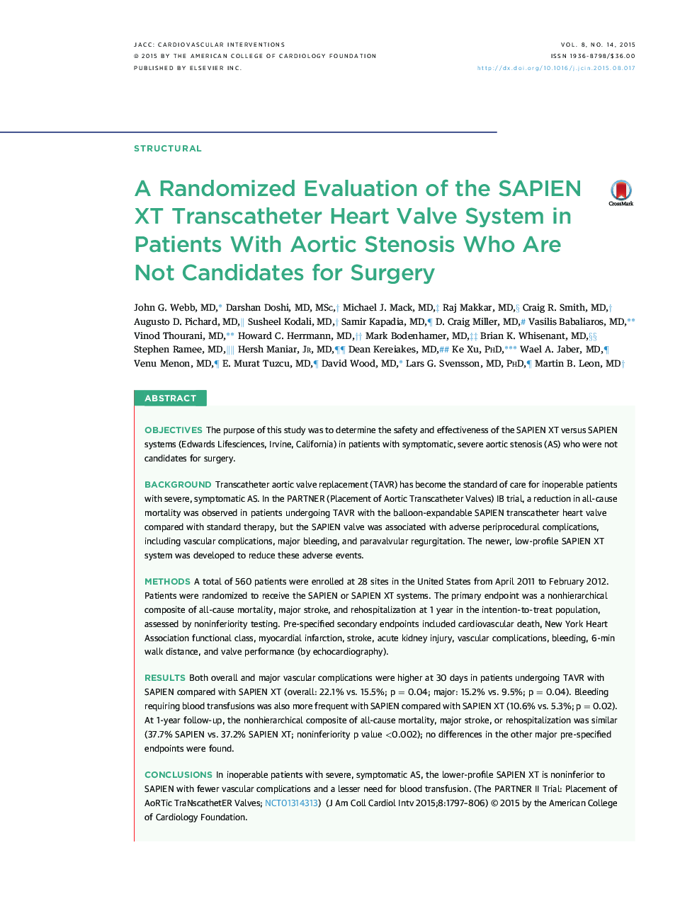 A Randomized Evaluation of the SAPIEN XT Transcatheter Heart Valve System in Patients With Aortic Stenosis Who Are Not Candidates for Surgery 