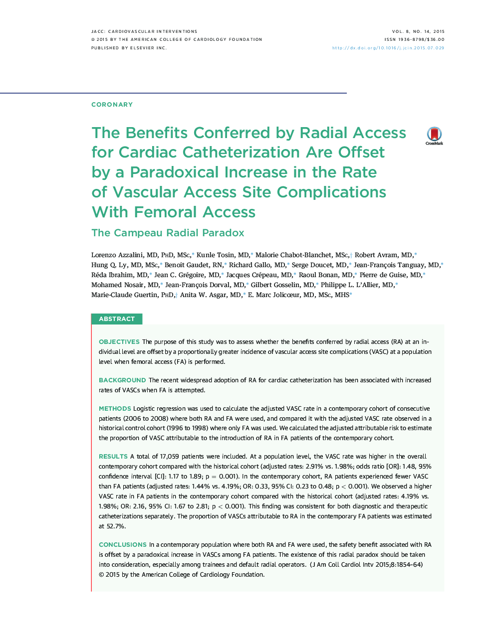 The Benefits Conferred by Radial Access for Cardiac Catheterization Are Offset by a Paradoxical Increase in the Rate of Vascular Access Site Complications With Femoral Access : The Campeau Radial Paradox