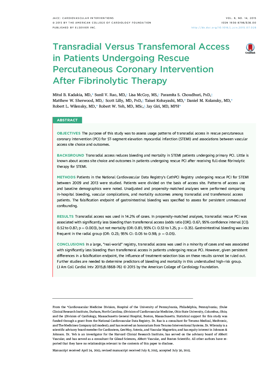 Transradial Versus Transfemoral Access in Patients Undergoing Rescue Percutaneous Coronary Intervention After Fibrinolytic Therapy 