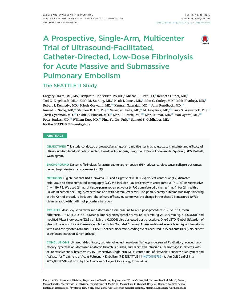A Prospective, Single-Arm, Multicenter Trial of Ultrasound-Facilitated, Catheter-Directed, Low-Dose Fibrinolysis for Acute Massive and Submassive Pulmonary Embolism : The SEATTLE II Study