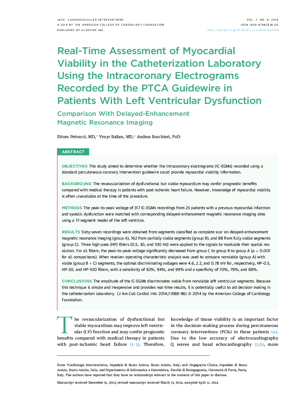 Real-Time Assessment of Myocardial Viability in the Catheterization Laboratory Using the Intracoronary Electrograms Recorded by the PTCA Guidewire in Patients With Left Ventricular Dysfunction : Comparison With Delayed-Enhancement Magnetic Resonance Imagi