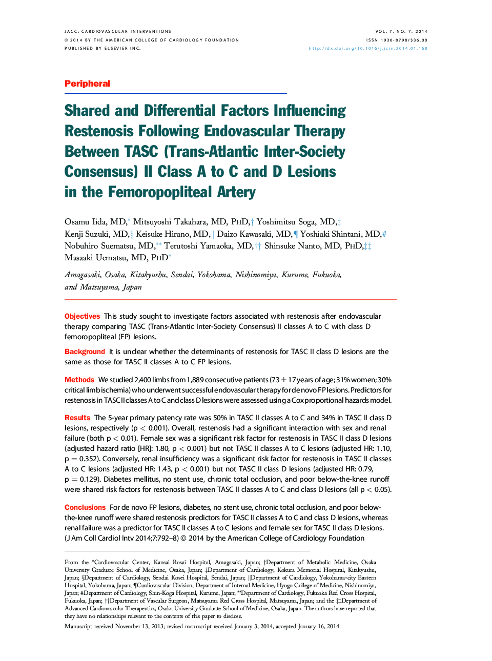 Shared and Differential Factors Influencing Restenosis Following Endovascular Therapy Between TASC (Trans-Atlantic Inter-Society Consensus) II Class A to C and D Lesions in the Femoropopliteal Artery 