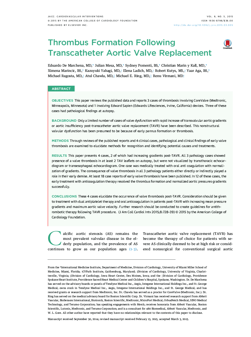 Thrombus Formation Following Transcatheter Aortic Valve Replacement 