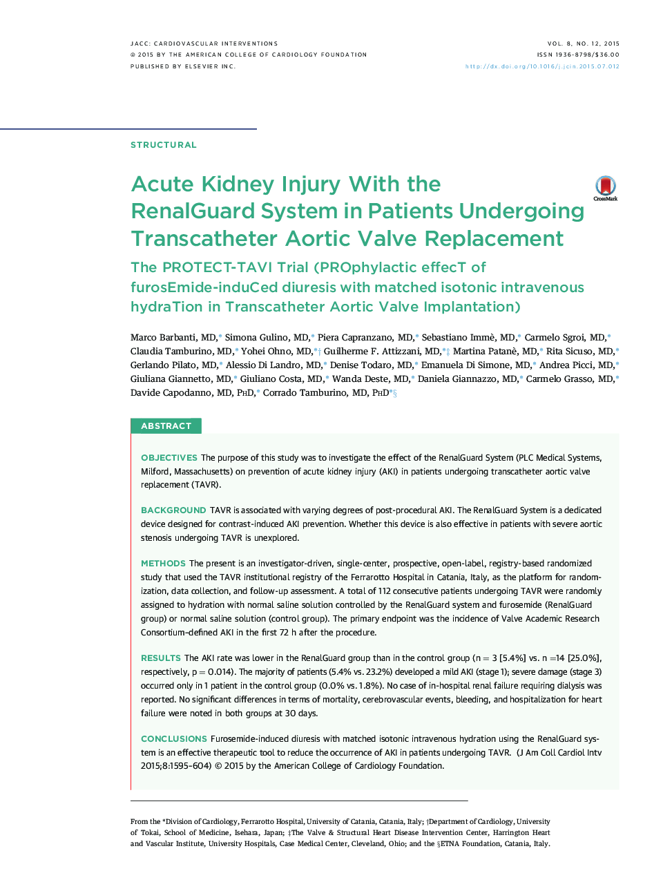 Acute Kidney Injury With the RenalGuard System in Patients Undergoing Transcatheter Aortic Valve Replacement : The PROTECT-TAVI Trial (PROphylactic effecT of furosEmide-induCed diuresis with matched isotonic intravenous hydraTion in Transcatheter Aortic V