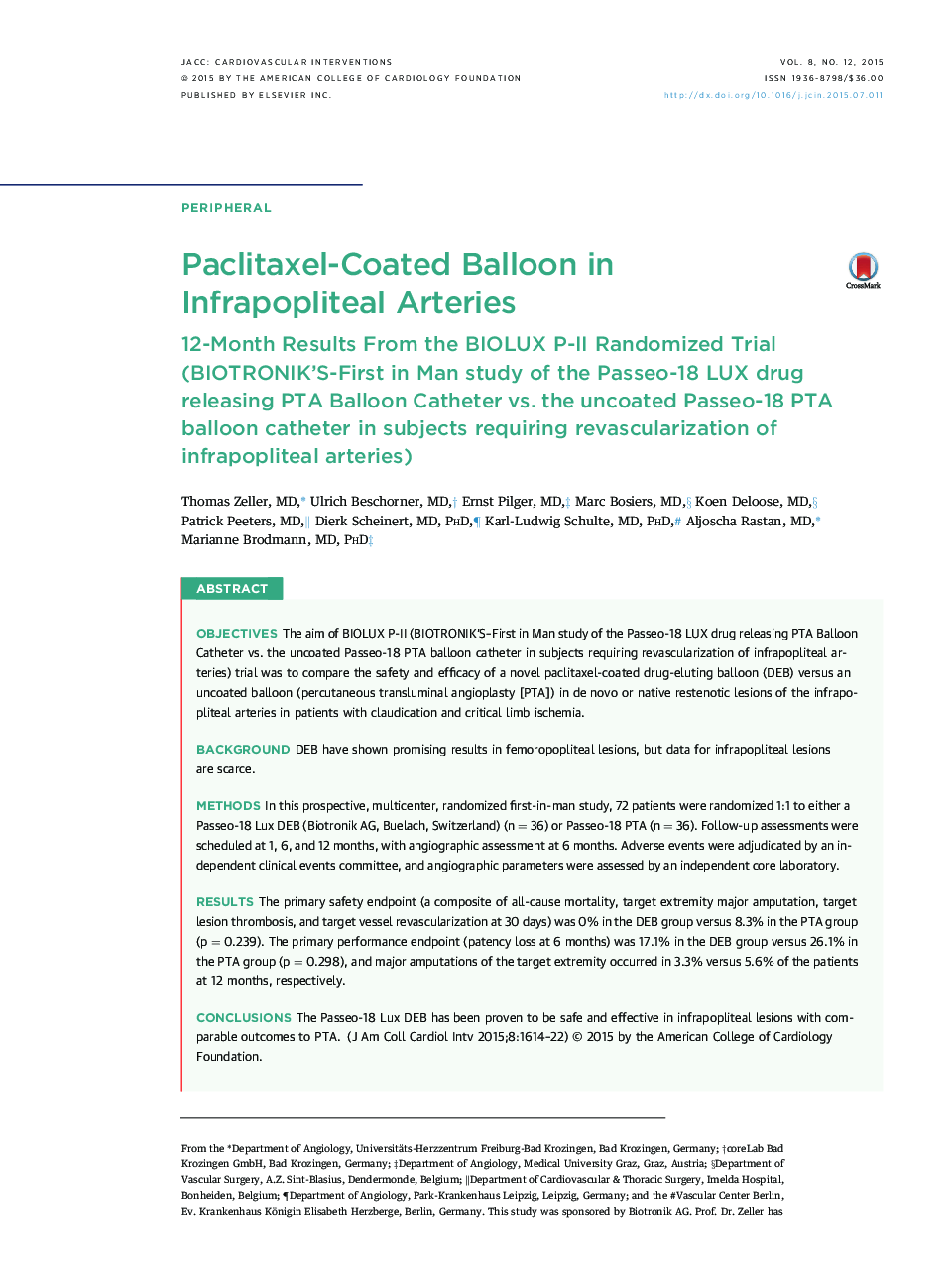 Paclitaxel-Coated Balloon in Infrapopliteal Arteries : 12-Month Results From the BIOLUX P-II Randomized Trial (BIOTRONIK'S-First in Man study of the Passeo-18 LUX drug releasing PTA Balloon Catheter vs. the uncoated Passeo-18 PTA balloon catheter in subje