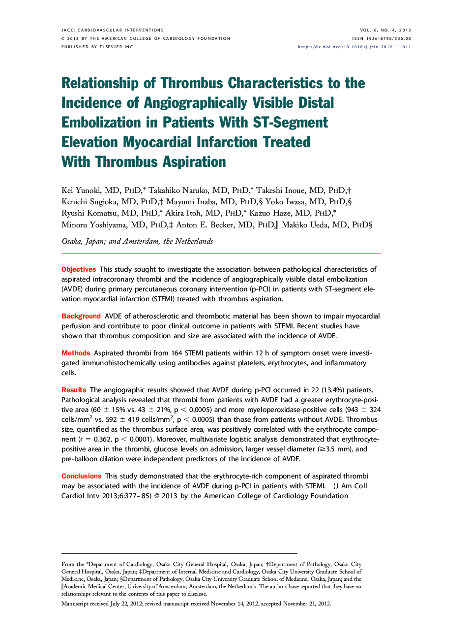Relationship of Thrombus Characteristics to the Incidence of Angiographically Visible Distal Embolization in Patients With ST-Segment Elevation Myocardial Infarction Treated With Thrombus Aspiration 