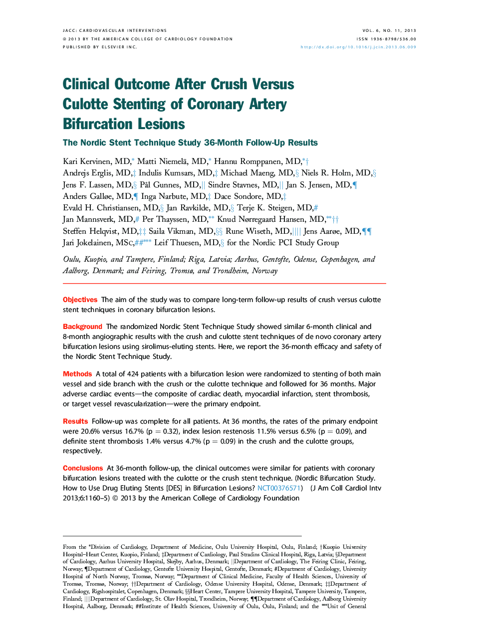 Clinical Outcome After Crush Versus Culotte Stenting of Coronary Artery Bifurcation Lesions : The Nordic Stent Technique Study 36-Month Follow-Up Results