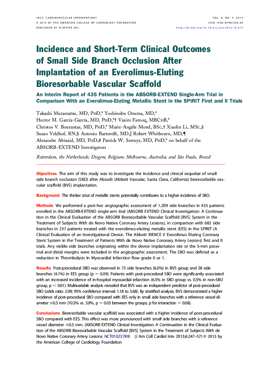 Incidence and Short-Term Clinical Outcomes of Small Side Branch Occlusion After Implantation of an Everolimus-Eluting Bioresorbable Vascular Scaffold : An Interim Report of 435 Patients in the ABSORB-EXTEND Single-Arm Trial in Comparison With an Everolimu