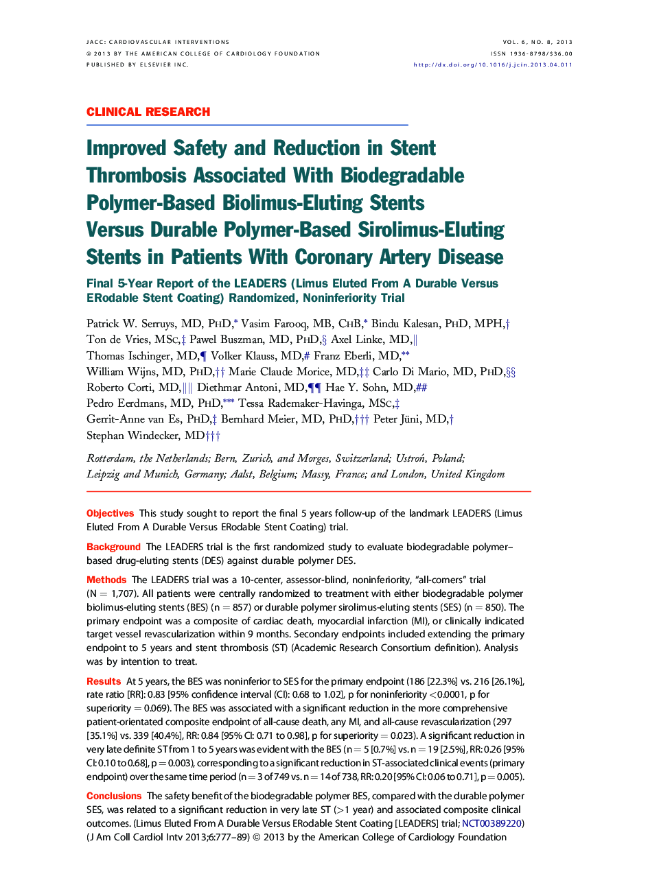 Improved Safety and Reduction in Stent Thrombosis Associated With Biodegradable Polymer-Based Biolimus-Eluting Stents Versus Durable Polymer-Based Sirolimus-Eluting Stents in Patients With Coronary Artery Disease : Final 5-Year Report of the LEADERS (Limu