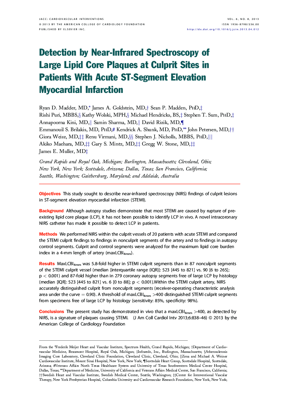 Detection by Near-Infrared Spectroscopy of Large Lipid Core Plaques at Culprit Sites in Patients With Acute ST-Segment Elevation Myocardial Infarction 