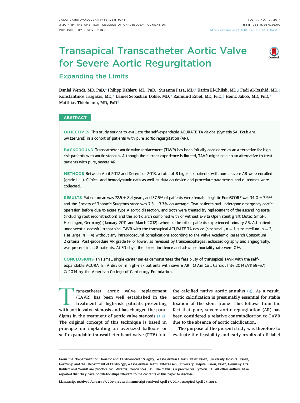 Transapical Transcatheter Aortic Valve for Severe Aortic Regurgitation : Expanding the Limits