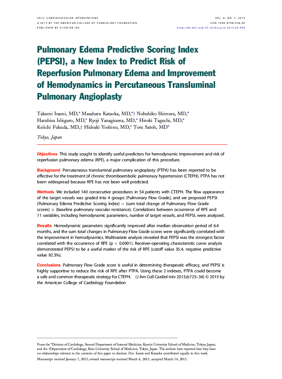 Pulmonary Edema Predictive Scoring Index (PEPSI), a New Index to Predict Risk of Reperfusion Pulmonary Edema and Improvement of Hemodynamics in Percutaneous Transluminal Pulmonary Angioplasty 