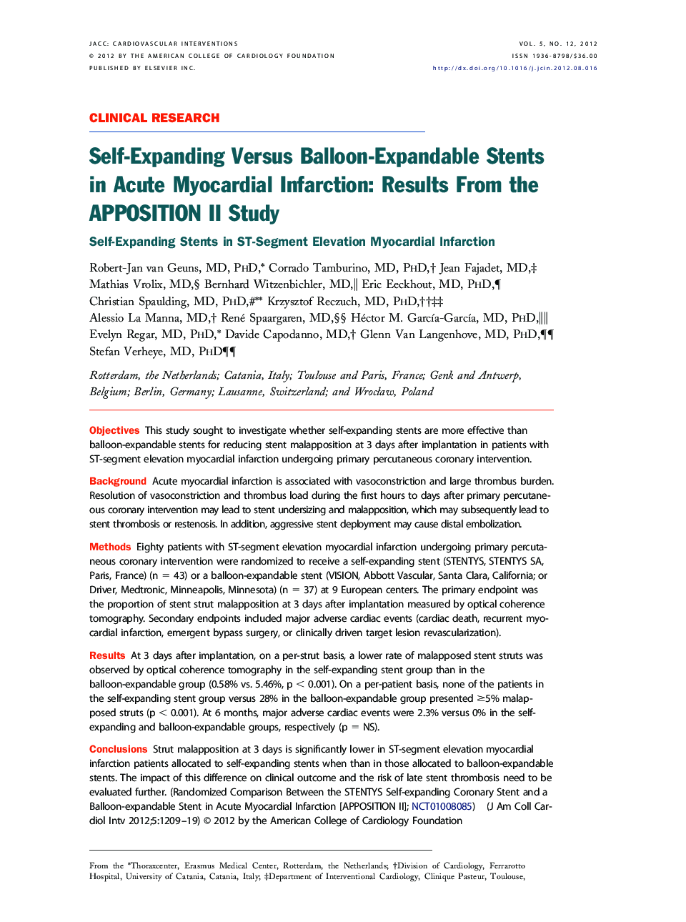 Self-Expanding Versus Balloon-Expandable Stents in Acute Myocardial Infarction: Results From the APPOSITION II Study : Self-Expanding Stents in ST-Segment Elevation Myocardial Infarction