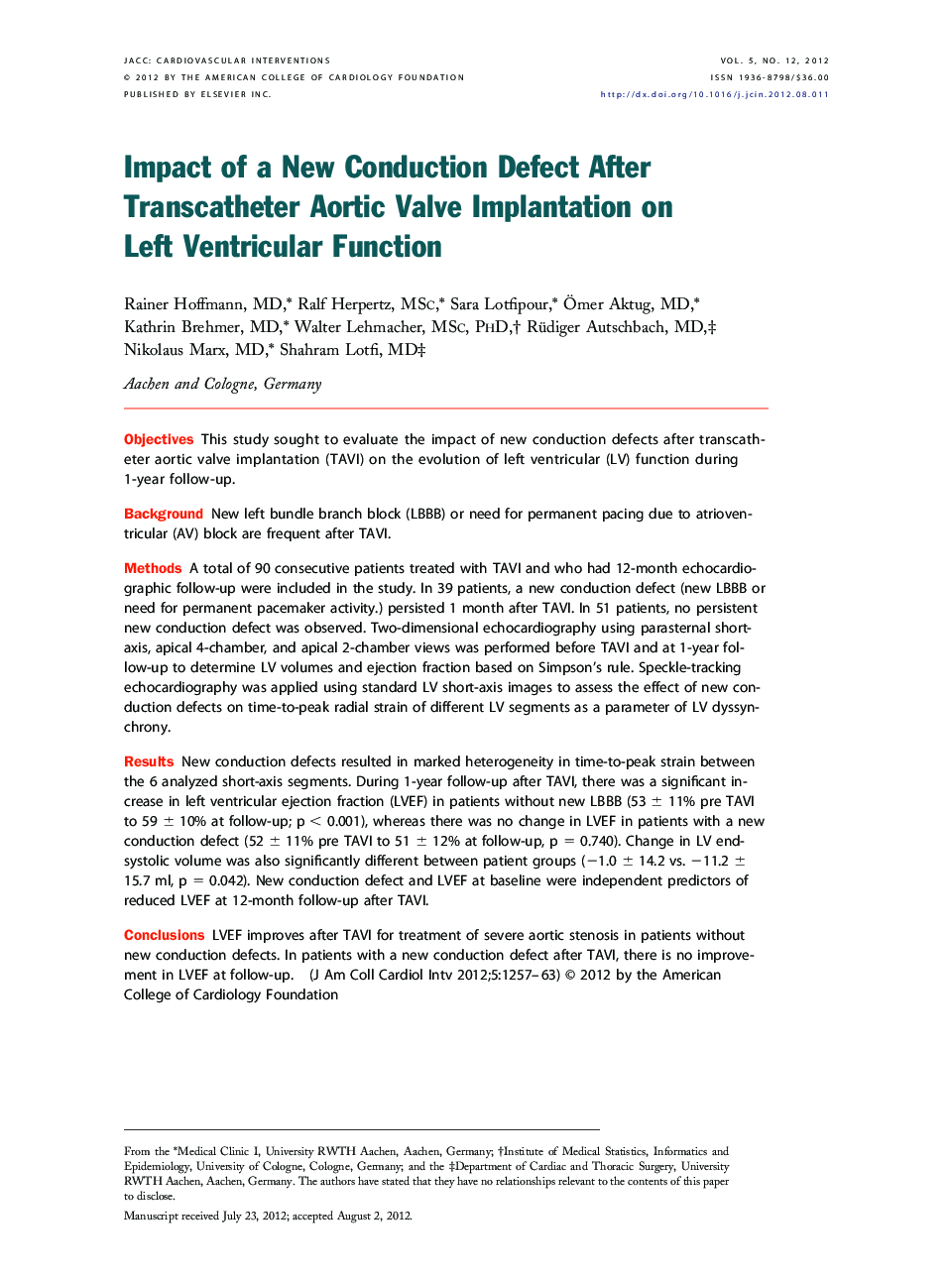 Impact of a New Conduction Defect After Transcatheter Aortic Valve Implantation on Left Ventricular Function 