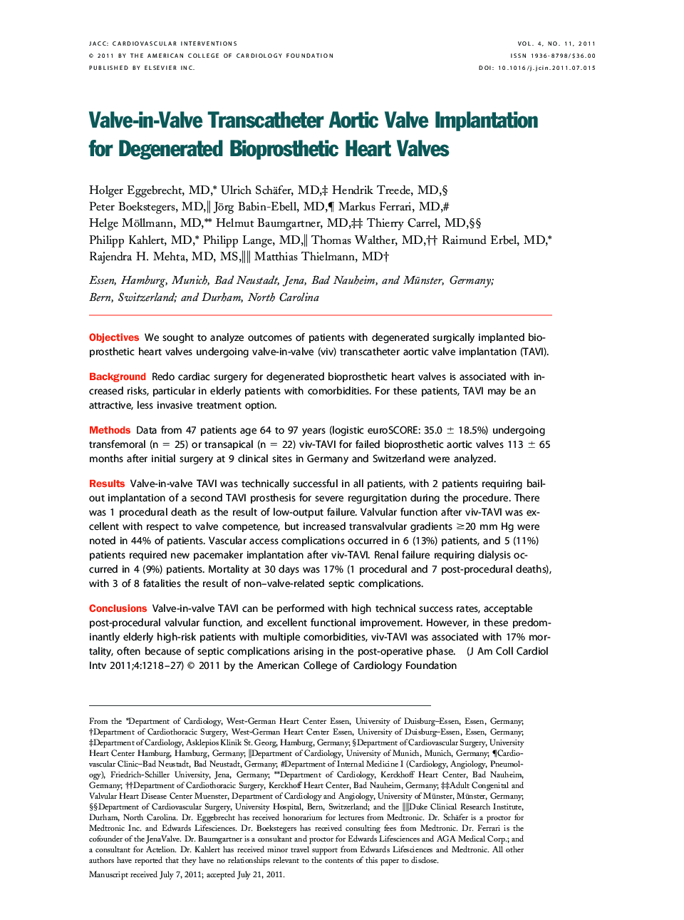Valve-in-Valve Transcatheter Aortic Valve Implantation for Degenerated Bioprosthetic Heart Valves 