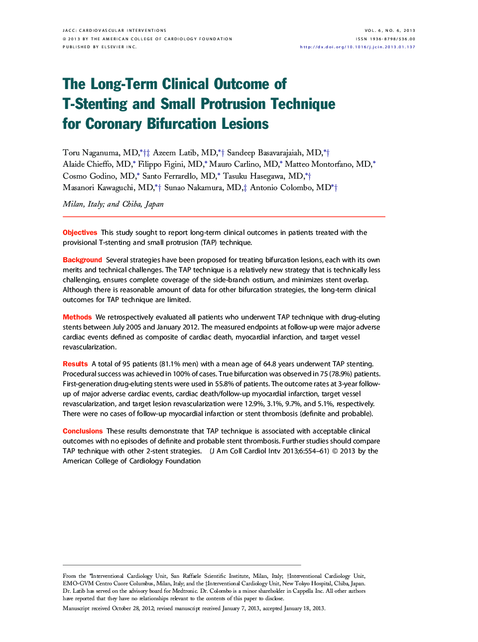 The Long-Term Clinical Outcome of T-Stenting and Small Protrusion Technique for Coronary Bifurcation Lesions 