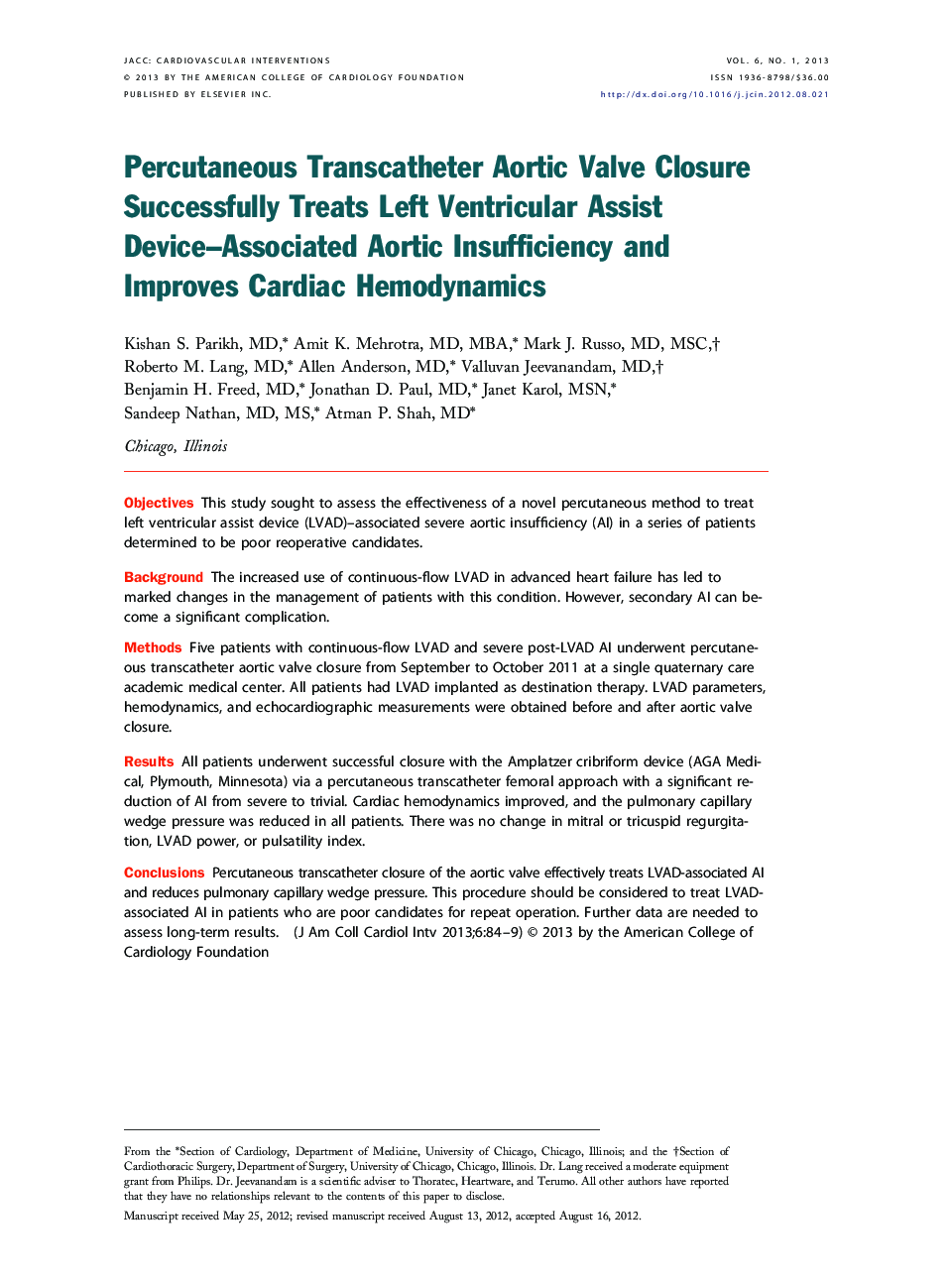 Percutaneous Transcatheter Aortic Valve Closure Successfully Treats Left Ventricular Assist Device–Associated Aortic Insufficiency and Improves Cardiac Hemodynamics 