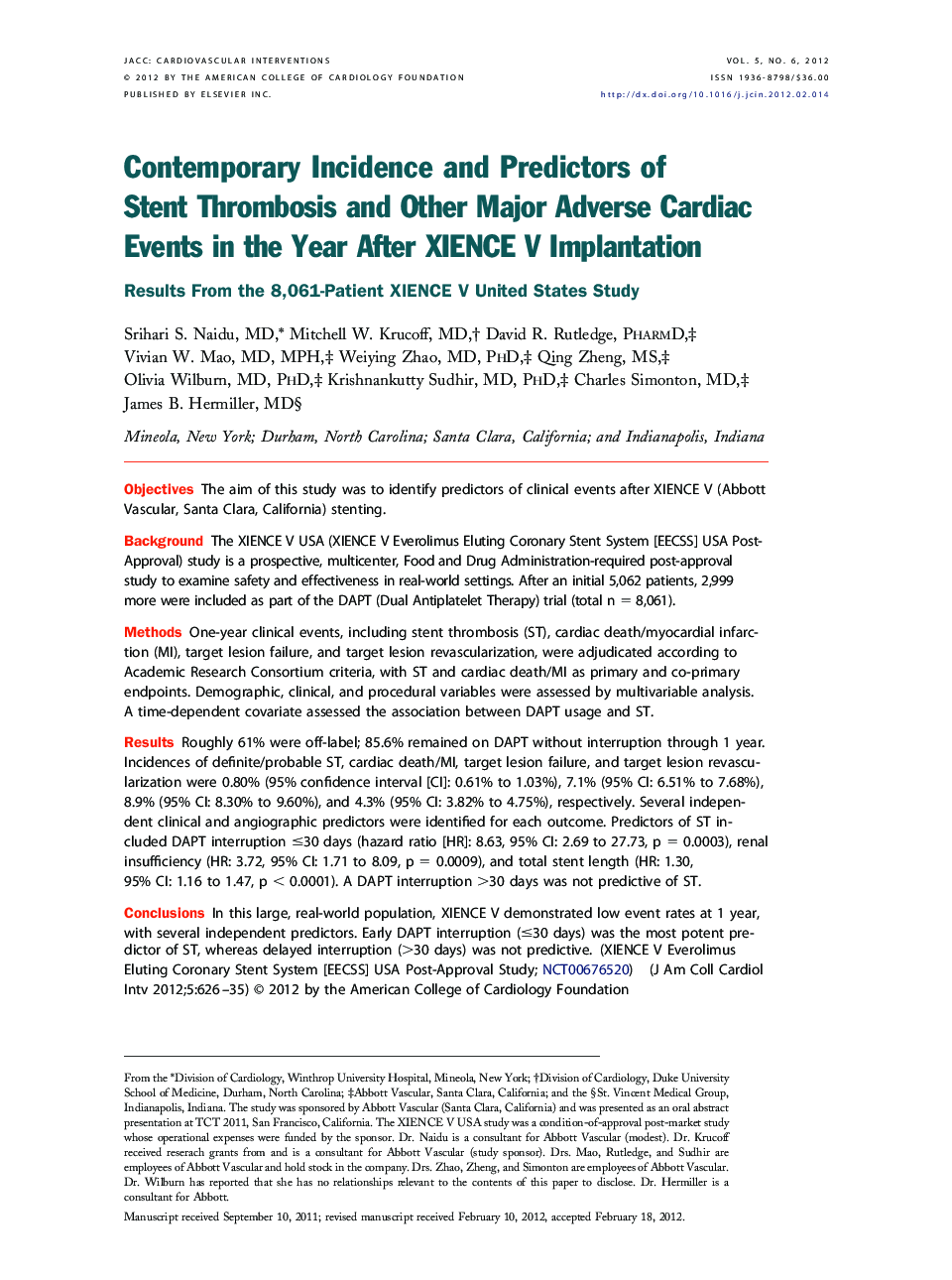 Contemporary Incidence and Predictors of Stent Thrombosis and Other Major Adverse Cardiac Events in the Year After XIENCE V Implantation : Results From the 8,061-Patient XIENCE V United States Study