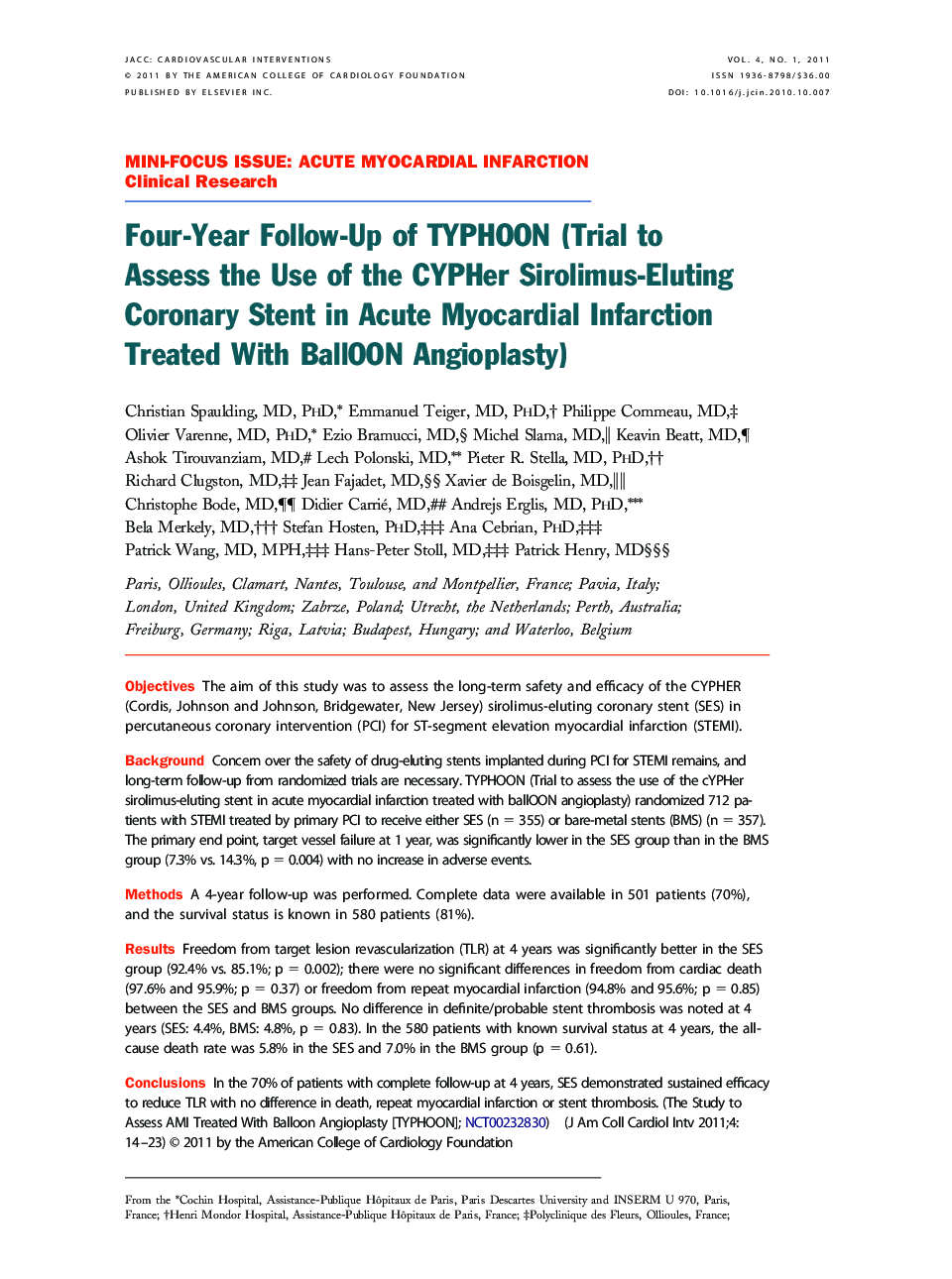 Four-Year Follow-Up of TYPHOON (Trial to Assess the Use of the CYPHer Sirolimus-Eluting Coronary Stent in Acute Myocardial Infarction Treated With BallOON Angioplasty) 