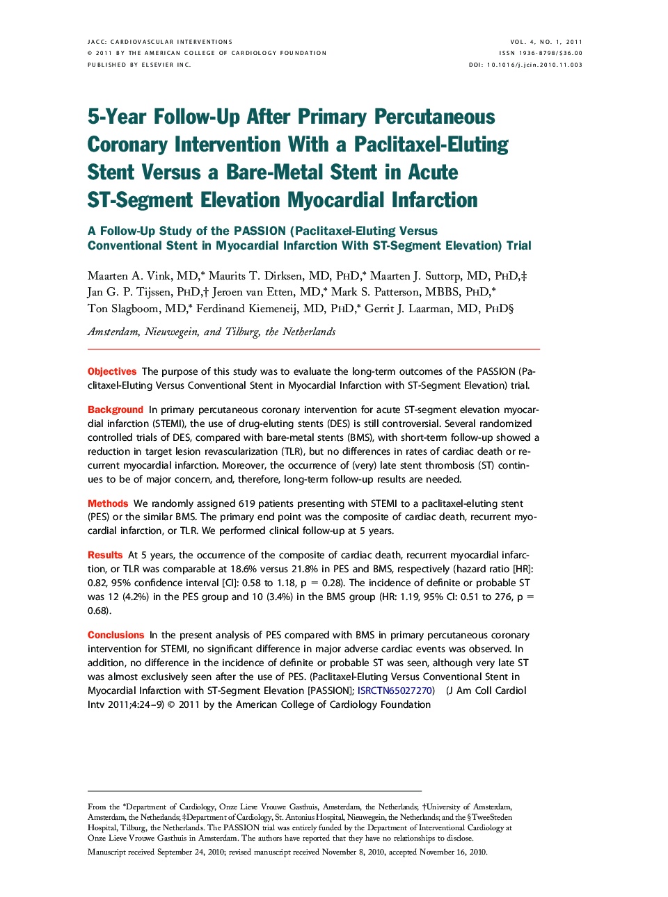 5-Year Follow-Up After Primary Percutaneous Coronary Intervention With a Paclitaxel-Eluting Stent Versus a Bare-Metal Stent in Acute ST-Segment Elevation Myocardial Infarction : A Follow-Up Study of the PASSION (Paclitaxel-Eluting Versus Conventional Sten