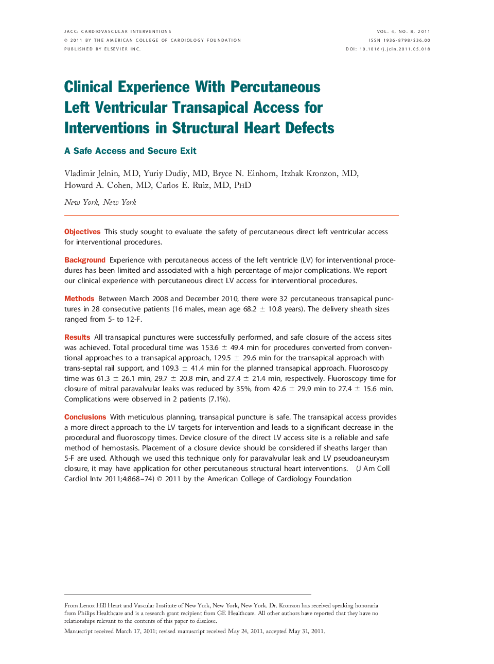 Clinical Experience With Percutaneous Left Ventricular Transapical Access for Interventions in Structural Heart Defects : A Safe Access and Secure Exit