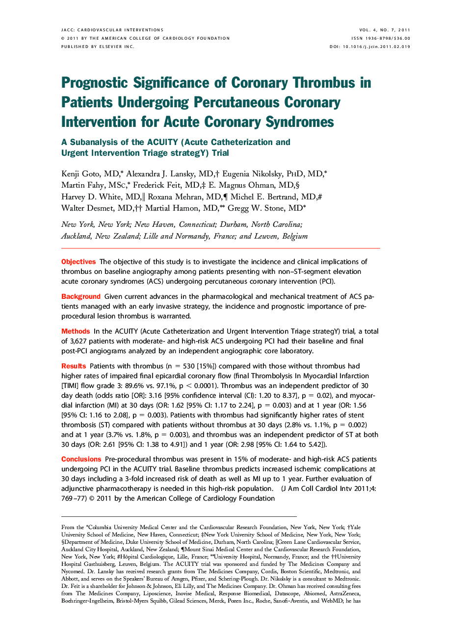 Prognostic Significance of Coronary Thrombus in Patients Undergoing Percutaneous Coronary Intervention for Acute Coronary Syndromes : A Subanalysis of the ACUITY (Acute Catheterization and Urgent Intervention Triage strategY) Trial