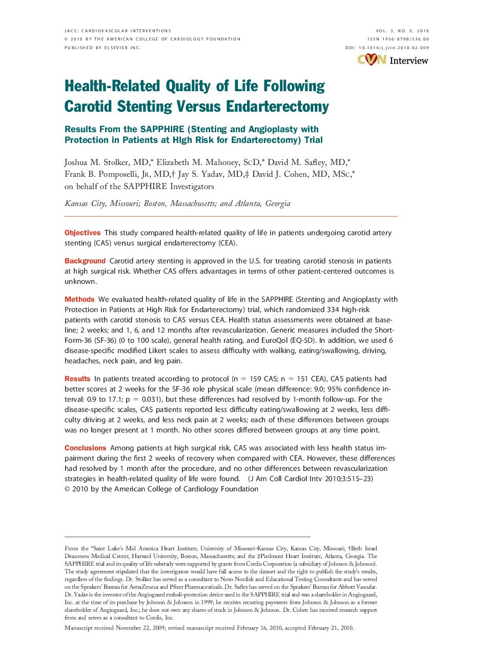 Health-Related Quality of Life Following Carotid Stenting Versus Endarterectomy : Results From the SAPPHIRE (Stenting and Angioplasty with Protection in Patients at HIgh Risk for Endarterectomy) Trial