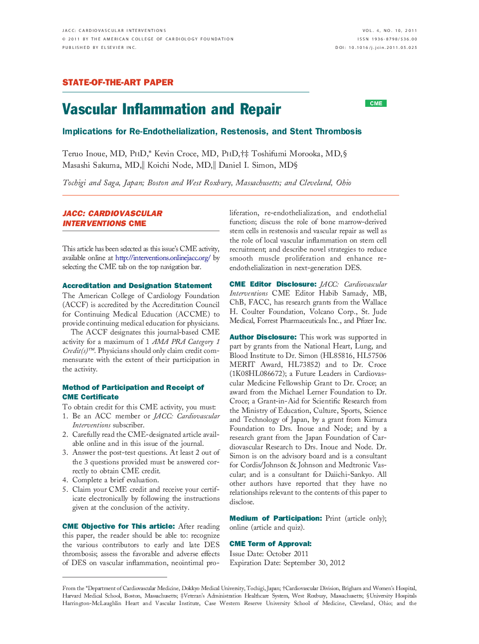 Vascular Inflammation and Repair : Implications for Re-Endothelialization, Restenosis, and Stent Thrombosis