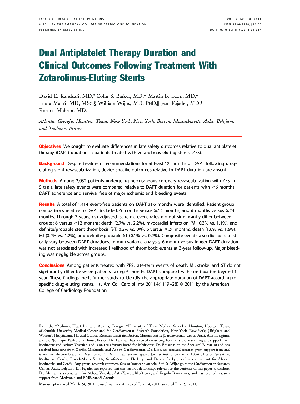 Dual Antiplatelet Therapy Duration and Clinical Outcomes Following Treatment With Zotarolimus-Eluting Stents 