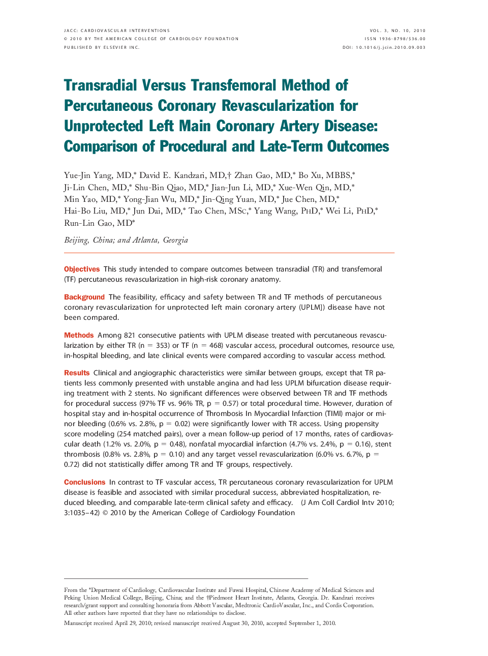 Transradial Versus Transfemoral Method of Percutaneous Coronary Revascularization for Unprotected Left Main Coronary Artery Disease: Comparison of Procedural and Late-Term Outcomes 