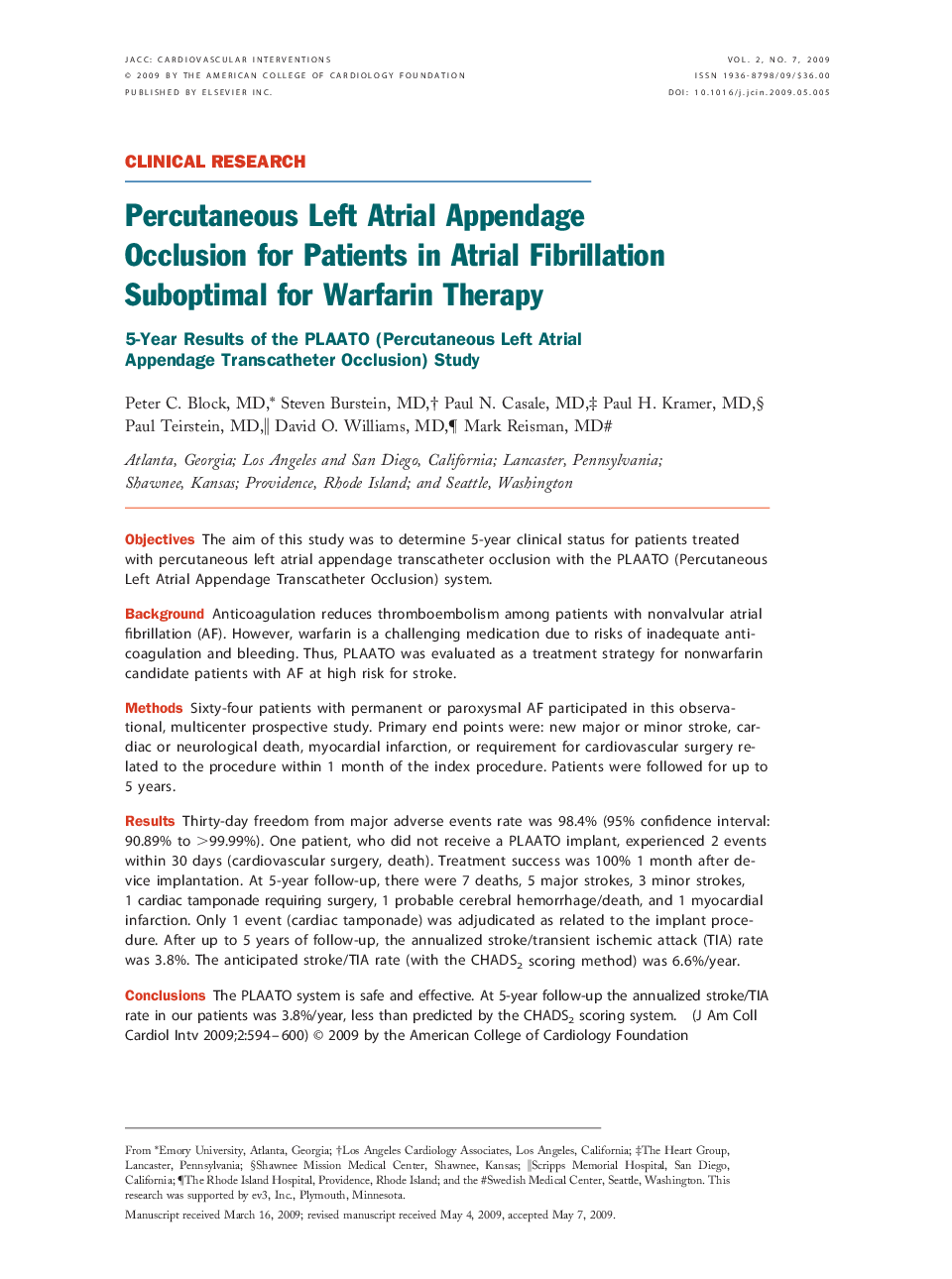 Percutaneous Left Atrial Appendage Occlusion for Patients in Atrial Fibrillation Suboptimal for Warfarin Therapy : 5-Year Results of the PLAATO (Percutaneous Left Atrial Appendage Transcatheter Occlusion) Study