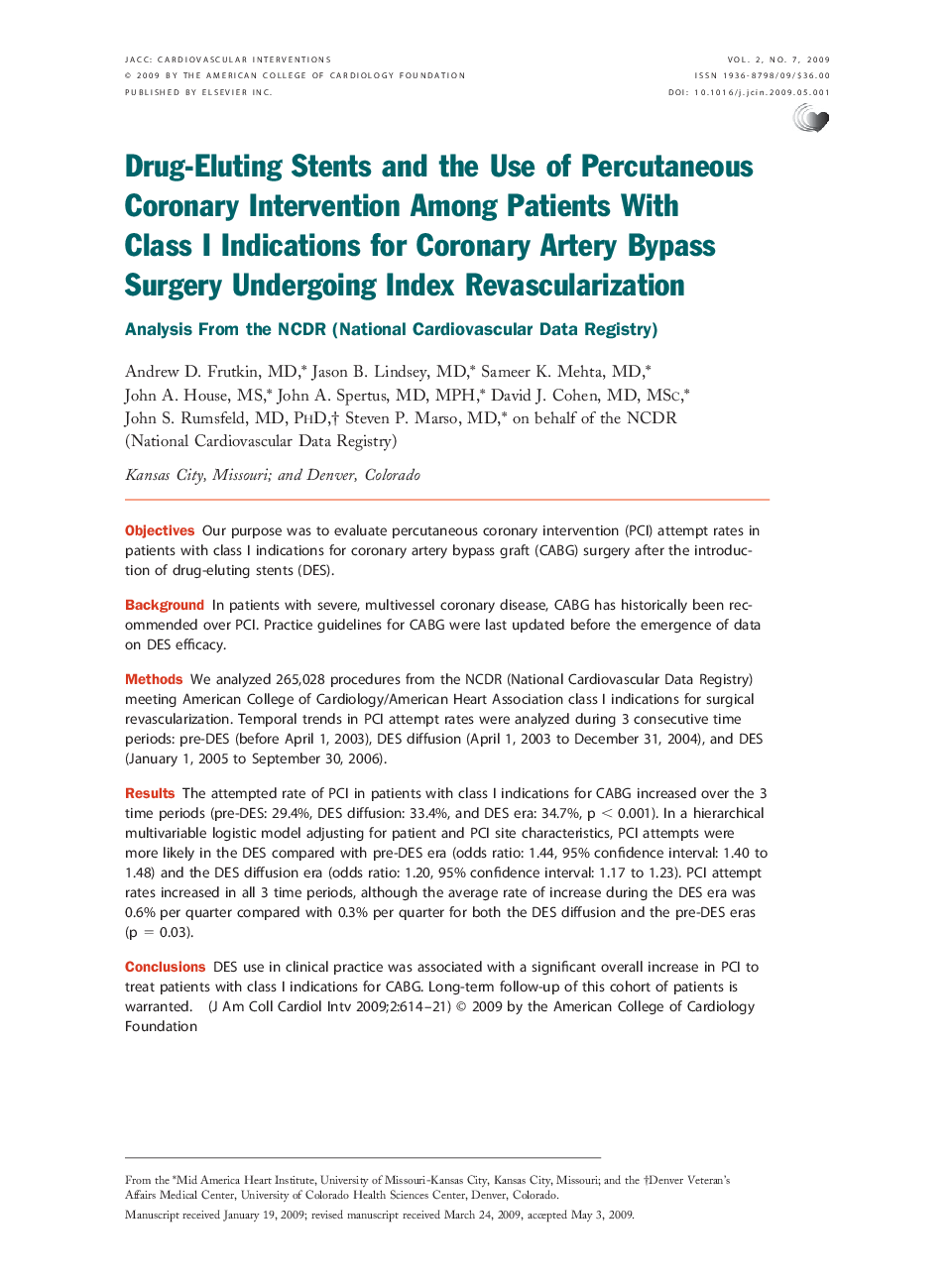 Drug-Eluting Stents and the Use of Percutaneous Coronary Intervention Among Patients With Class I Indications for Coronary Artery Bypass Surgery Undergoing Index Revascularization: Analysis From the NCDR (National Cardiovascular Data Registry)