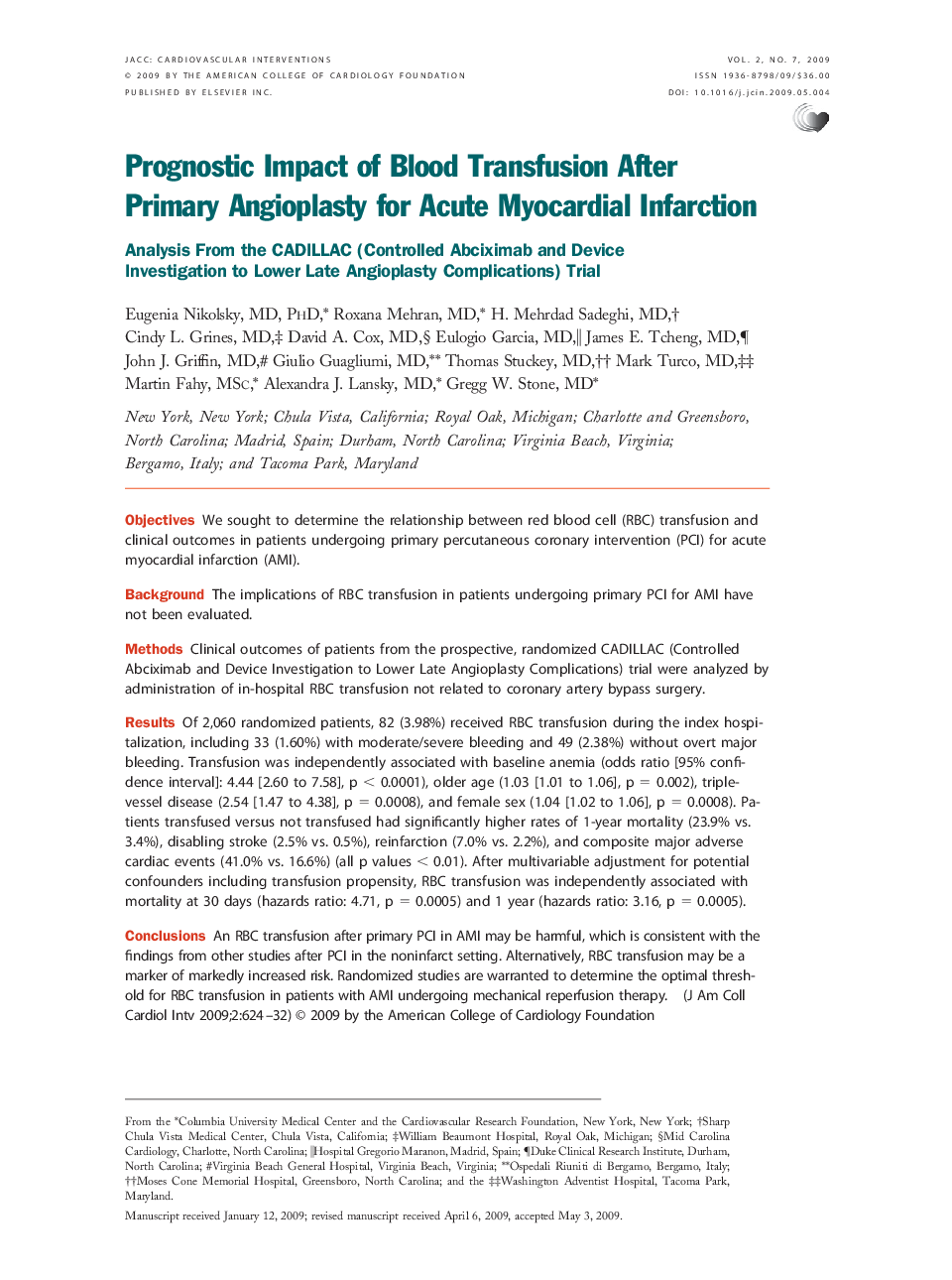 Prognostic Impact of Blood Transfusion After Primary Angioplasty for Acute Myocardial Infarction: Analysis From the CADILLAC (Controlled Abciximab and Device Investigation to Lower Late Angioplasty Complications) Trial