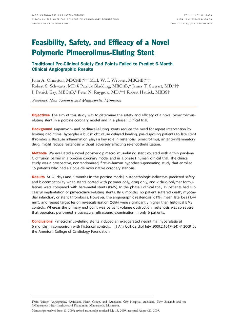 Feasibility, Safety, and Efficacy of a Novel Polymeric Pimecrolimus-Eluting Stent: Traditional Pre-Clinical Safety End Points Failed to Predict 6-Month Clinical Angiographic Results