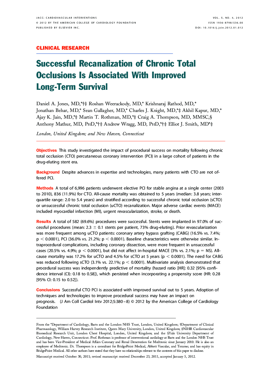 Successful Recanalization of Chronic Total Occlusions Is Associated With Improved Long-Term Survival 