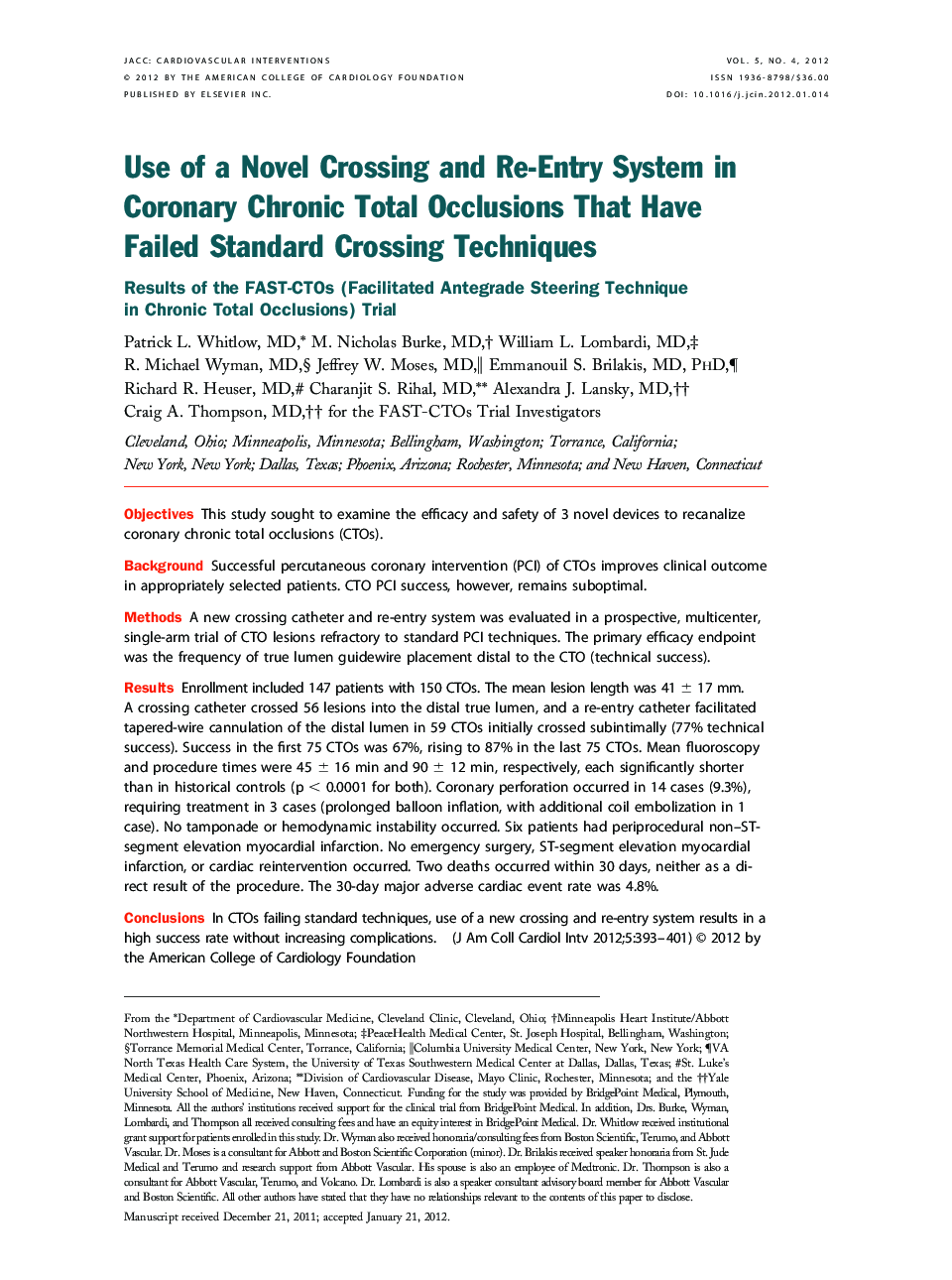 Use of a Novel Crossing and Re-Entry System in Coronary Chronic Total Occlusions That Have Failed Standard Crossing Techniques : Results of the FAST-CTOs (Facilitated Antegrade Steering Technique in Chronic Total Occlusions) Trial