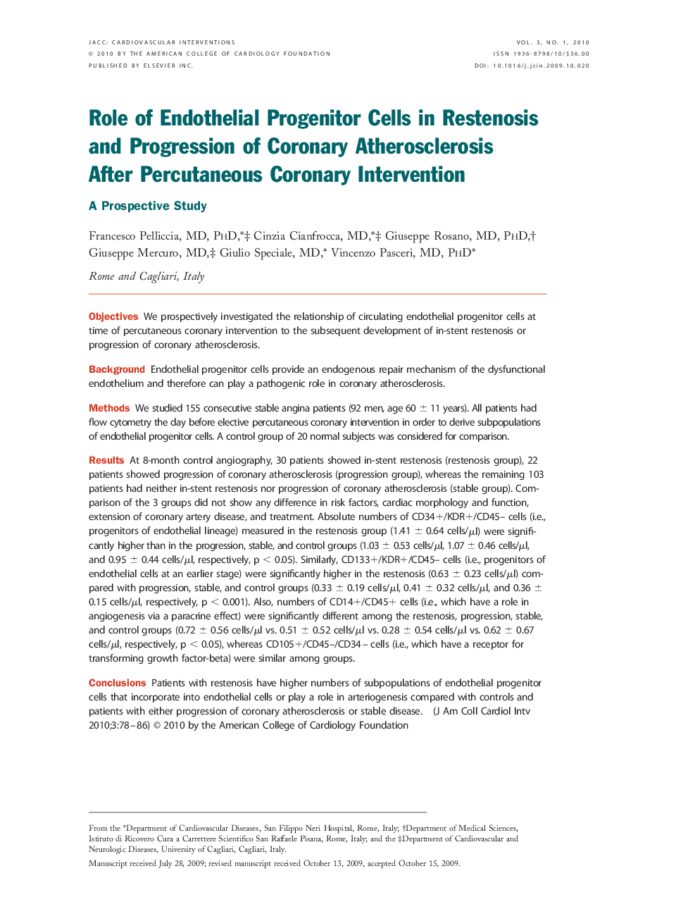 Role of Endothelial Progenitor Cells in Restenosis and Progression of Coronary Atherosclerosis After Percutaneous Coronary Intervention: A Prospective Study