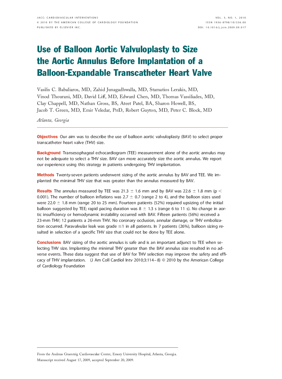 Use of Balloon Aortic Valvuloplasty to Size the Aortic Annulus Before Implantation of a Balloon-Expandable Transcatheter Heart Valve