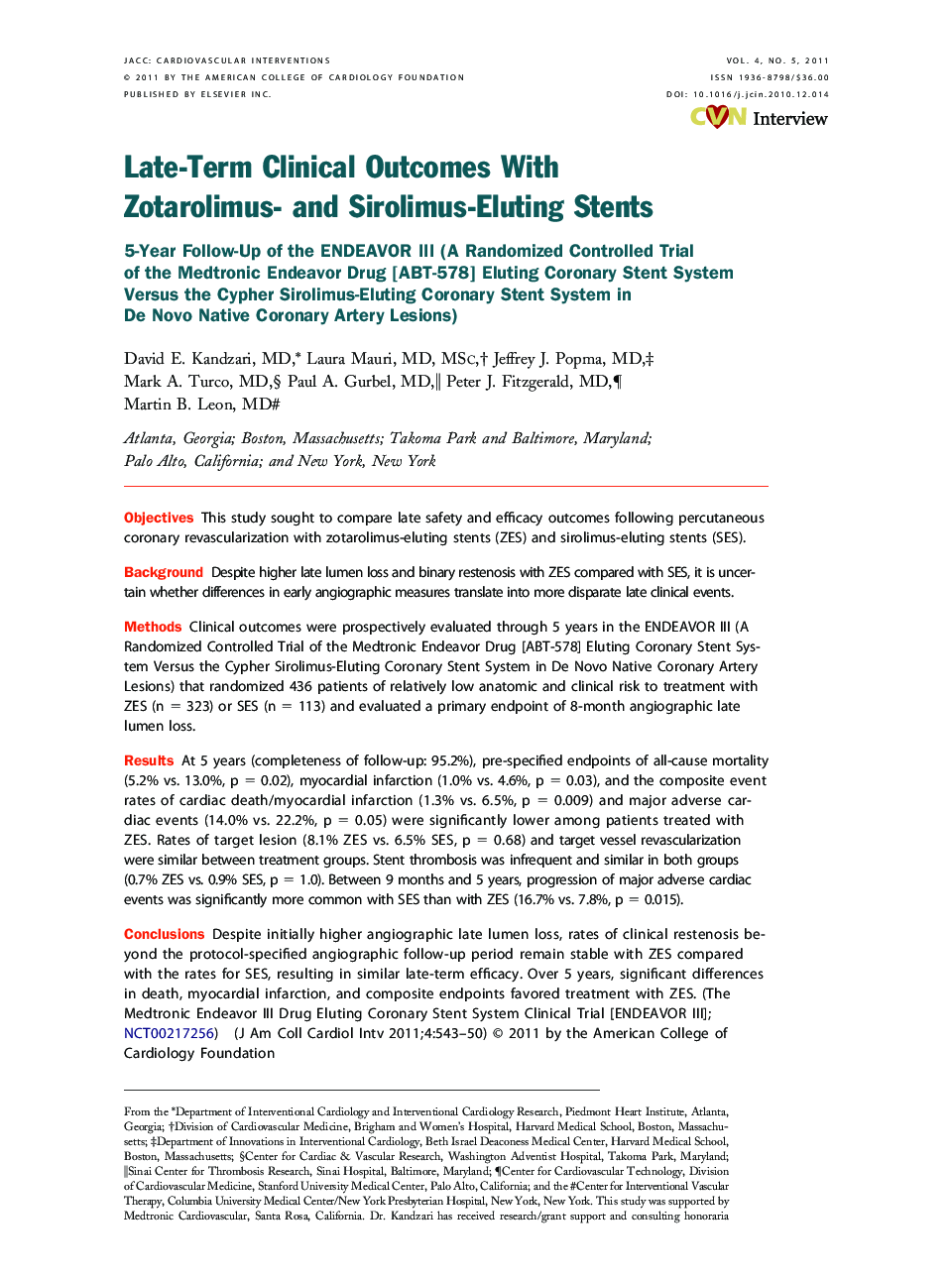 Late-Term Clinical Outcomes With Zotarolimus- and Sirolimus-Eluting Stents : 5-Year Follow-Up of the ENDEAVOR III (A Randomized Controlled Trial of the Medtronic Endeavor Drug [ABT-578] Eluting Coronary Stent System Versus the Cypher Sirolimus-Eluting Cor
