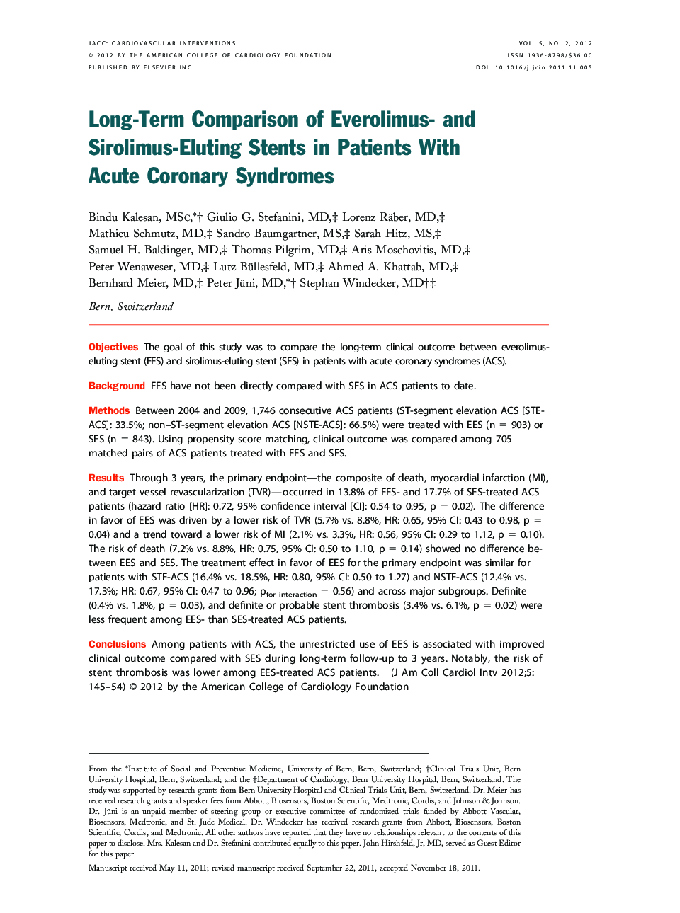 Long-Term Comparison of Everolimus- and Sirolimus-Eluting Stents in Patients With Acute Coronary Syndromes 