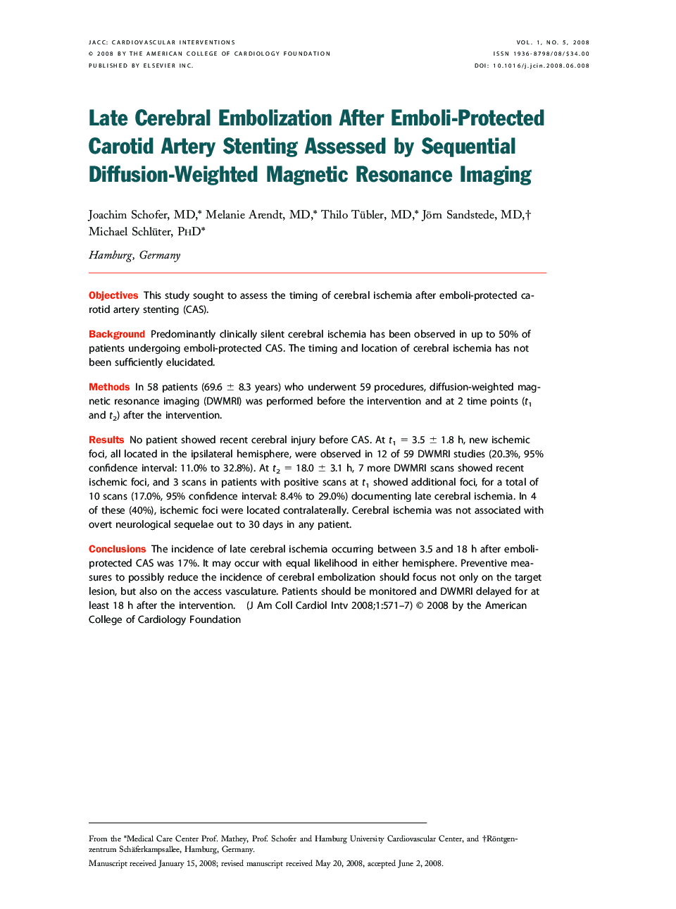 Late Cerebral Embolization After Emboli-Protected Carotid Artery Stenting Assessed by Sequential Diffusion-Weighted Magnetic Resonance Imaging