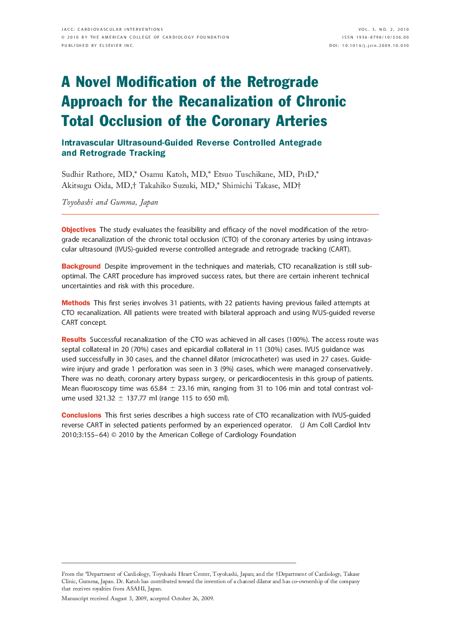 A Novel Modification of the Retrograde Approach for the Recanalization of Chronic Total Occlusion of the Coronary Arteries : Intravascular Ultrasound-Guided Reverse Controlled Antegrade and Retrograde Tracking