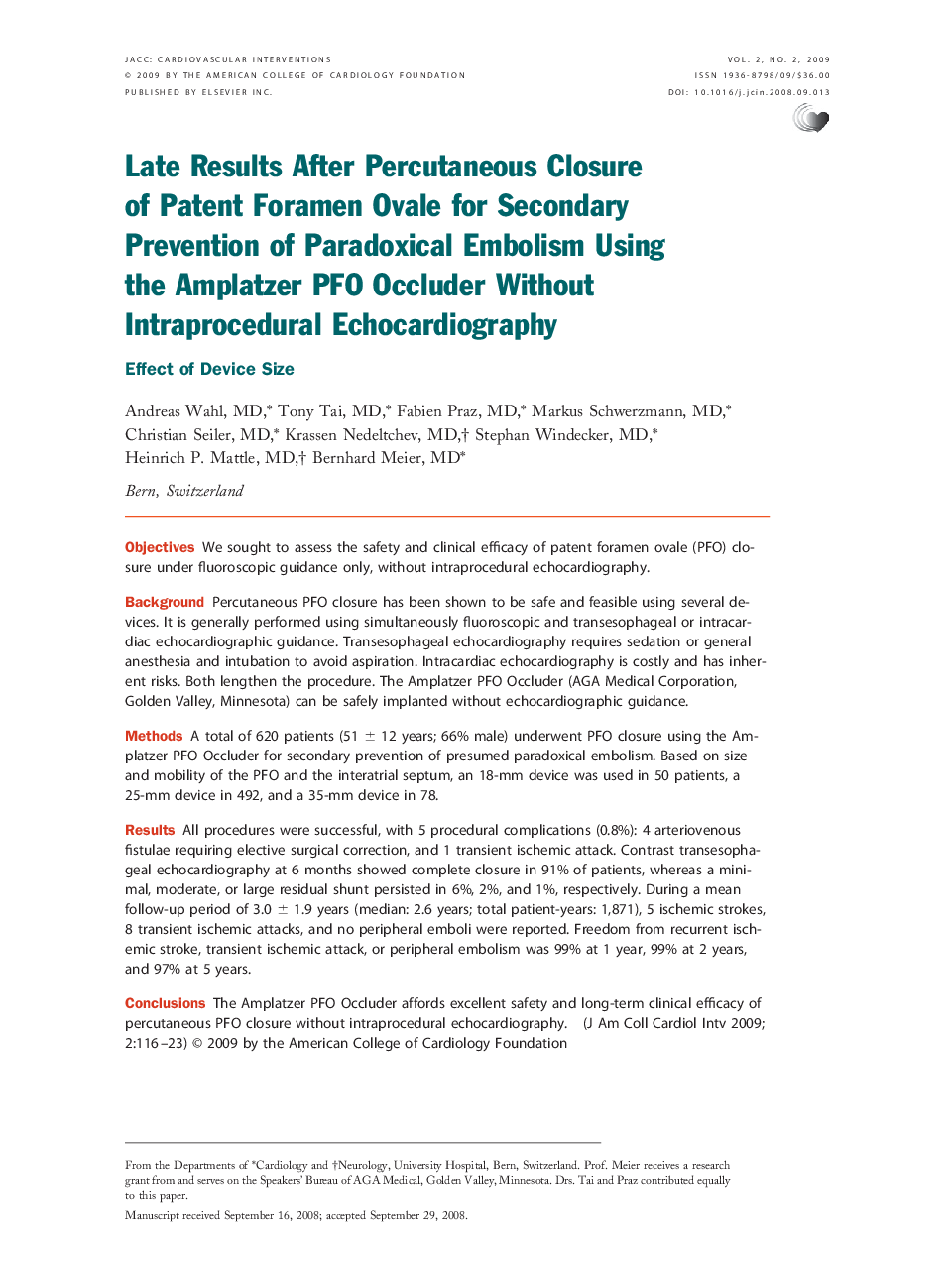 Late Results After Percutaneous Closure of Patent Foramen Ovale for Secondary Prevention of Paradoxical Embolism Using the Amplatzer PFO Occluder Without Intraprocedural Echocardiography : Effect of Device Size