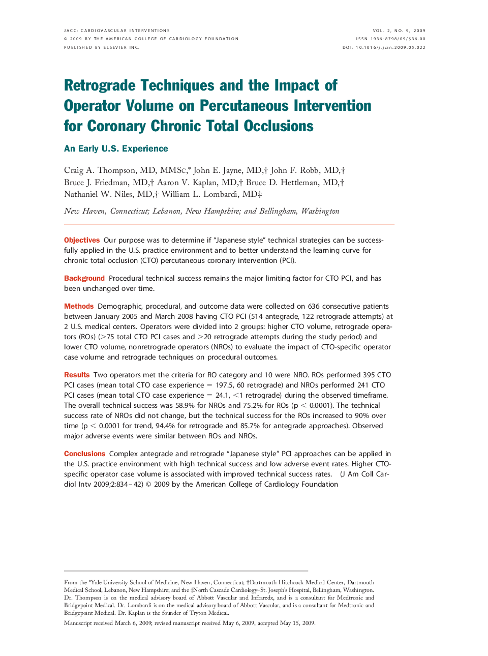 Retrograde Techniques and the Impact of Operator Volume on Percutaneous Intervention for Coronary Chronic Total Occlusions : An Early U.S. Experience